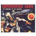 COMMANDO CODY: Sky Marshal of the Universe, 15 CHAPTER SERIAL, 1953